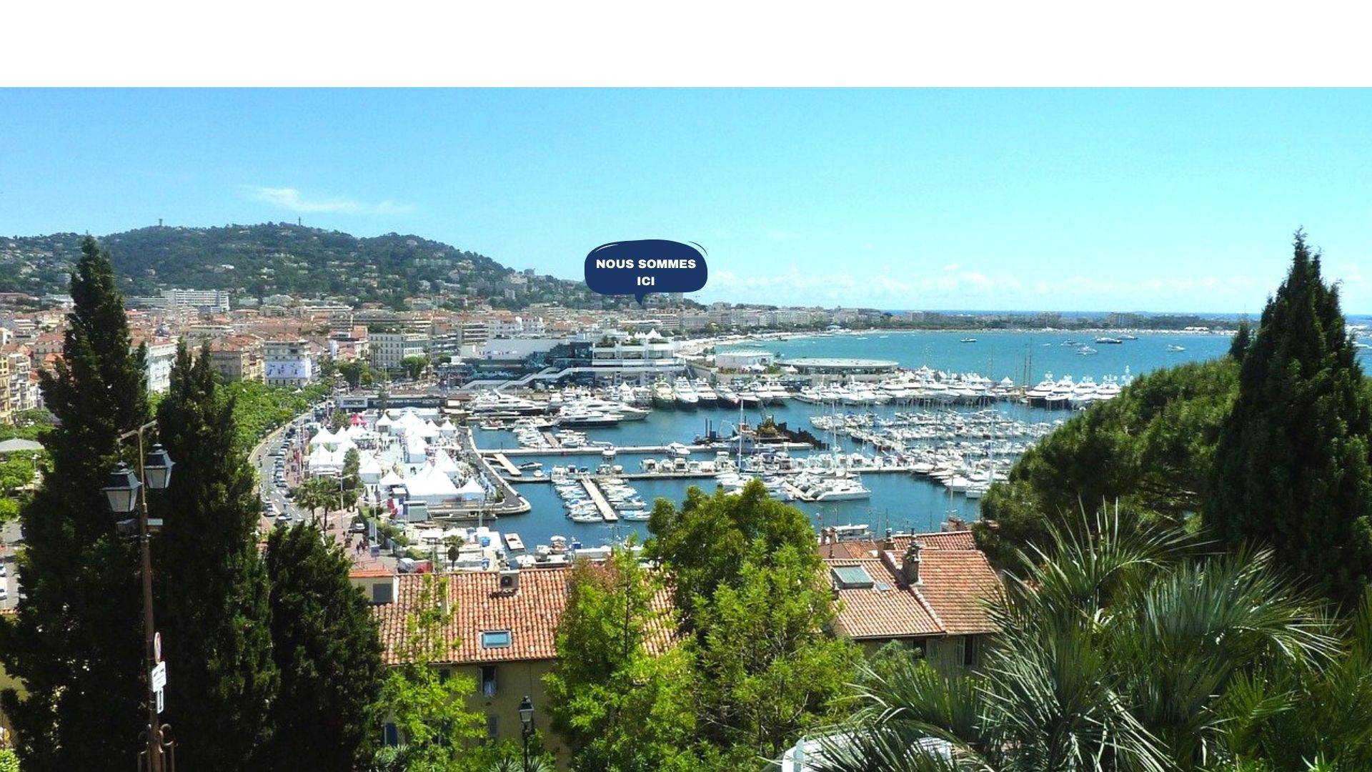  500 mètres en vol d'oiseau du Palais des Festivals 